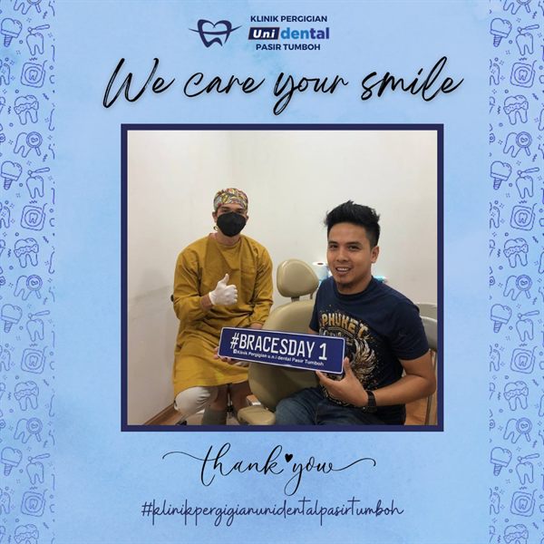 Pesakit u.n.i Dental Pasir Tumboh bersama doktor, #BRACESDAY 1